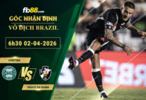 fb88-soi-keo-tran-dau-Coritiba-vs-Vasco-da-Gama-02-04-2026