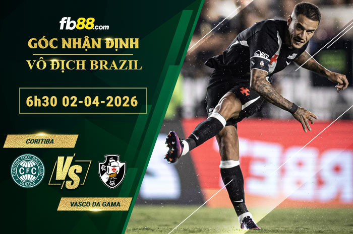 fb88-soi-keo-tran-dau-Coritiba-vs-Vasco-da-Gama-02-04-2026