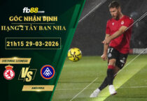 fb88-soi-keo-tran-dau-Cultural-Leonesa-vs-Andorra-29-03-2026