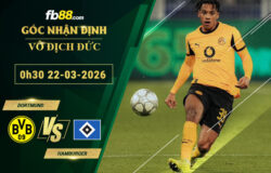 fb88-soi-keo-tran-dau-Dortmund-vs-Hamburger-22-03-2026