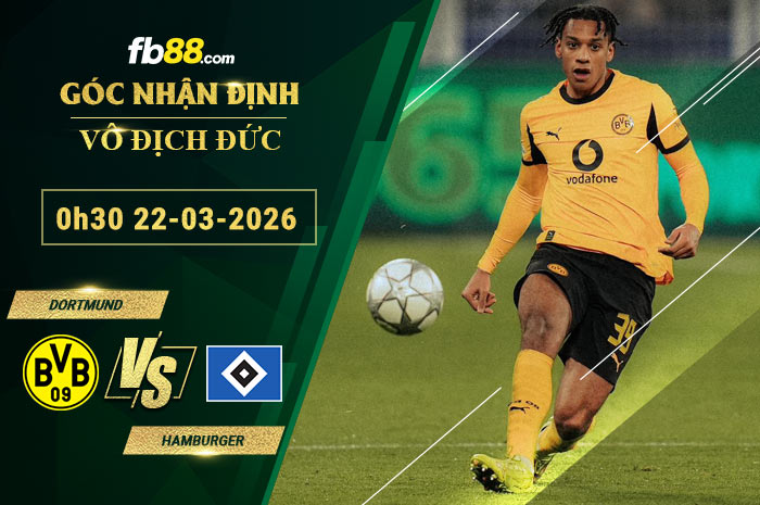 fb88-soi-keo-tran-dau-Dortmund-vs-Hamburger-22-03-2026
