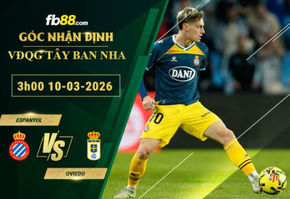 fb88-soi-keo-tran-dau-Espanyol-vs-Oviedo-10-03-2026