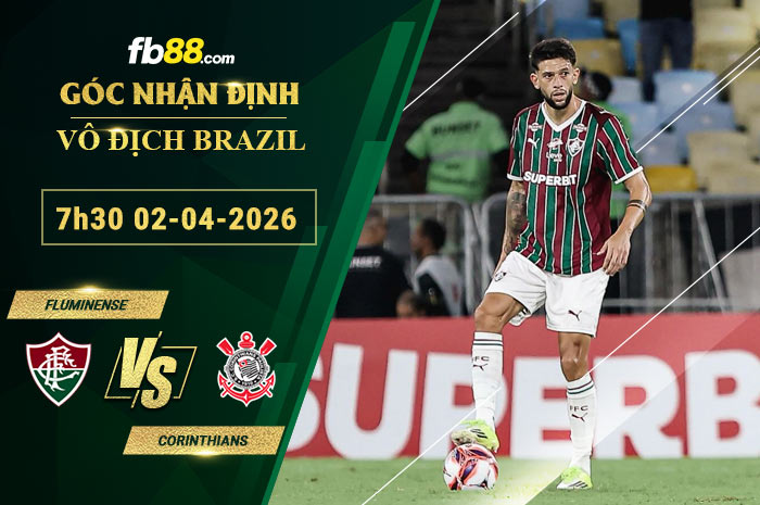 fb88-soi-keo-tran-dau-Fluminense-vs-Corinthians-02-04-2026