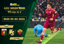 fb88-soi-keo-tran-dau-Genoa-vs-AS-Roma-09-03-2026