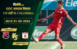 fb88-soi-keo-tran-dau-Independiente-Medellin-vs-America-Cali-31-03-2026