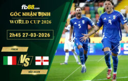 fb88-soi-keo-tran-dau-Italia-vs-Bac-Ailen-27-03-2026