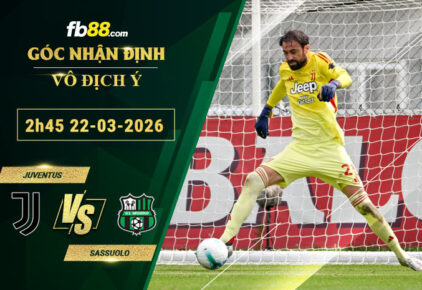 fb88-soi-keo-tran-dau-Juventus-vs-Sassuolo-22-03-2026