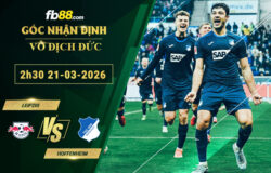 fb88-soi-keo-tran-dau-Leipzig-vs-Hoffenheim-21-03-2026