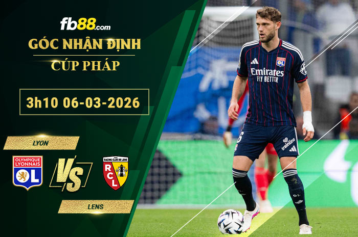 fb88-soi-keo-tran-dau-Lyon-vs-Lens-06-03-2026