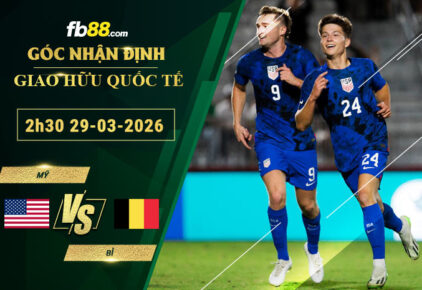 fb88-soi-keo-tran-dau-My-vs-Bi-29-03-2026
