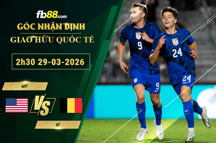 fb88-soi-keo-tran-dau-My-vs-Bi-29-03-2026