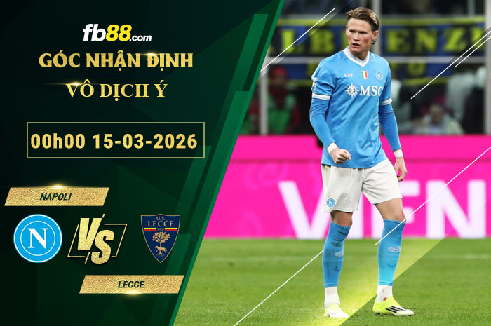 fb88-soi-keo-tran-dau-Napoli-vs-Lecce-15-03-2026