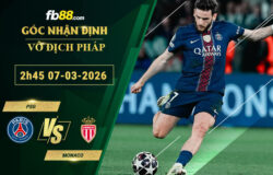 fb88-soi-keo-tran-dau-PSG-vs-Monaco-07-03-2026