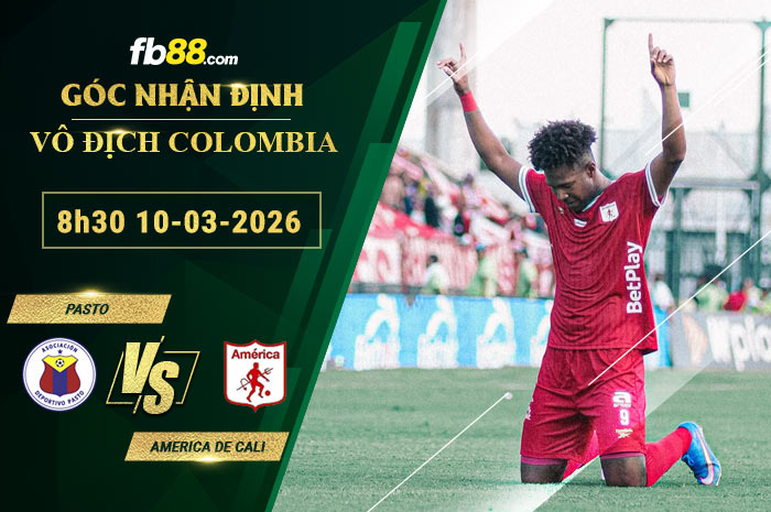 fb88-soi-keo-tran-dau-Pasto-vs-America-de-Cali-10-03-2026