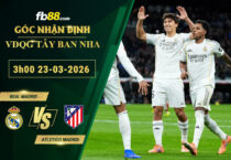 fb88-soi-keo-tran-dau-Real-Madrid-vs-Atletico-Madrid-23-03-2026