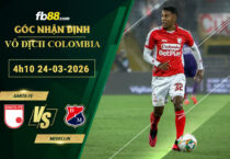 fb88-soi-keo-tran-dau-Santa-Fe-vs-Medellin-24-03-2026