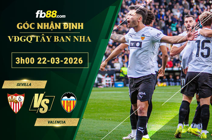 fb88-soi-keo-tran-dau-Sevilla-vs-Valencia-22-03-2026