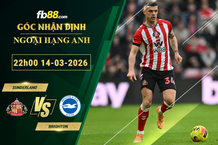 fb88-soi-keo-tran-dau-Sunderland-vs-Brighton-14-03-2026