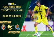 fb88-soi-keo-tran-dau-Villarreal-vs-Real-Sociedad-21-03-2026