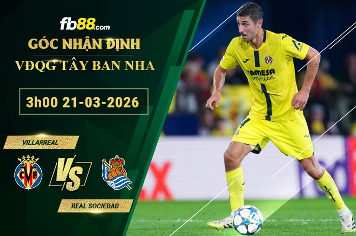 fb88-soi-keo-tran-dau-Villarreal-vs-Real-Sociedad-21-03-2026