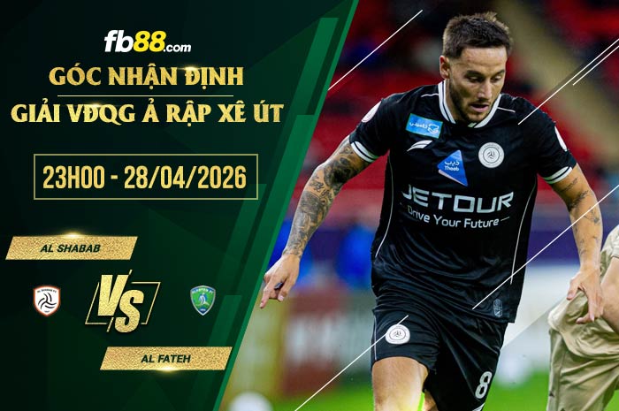 fb88-soi kèo Al Shabab vs Al Fateh