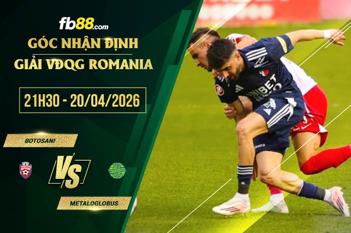 fb88-soi kèo Botosani vs Metaloglobus