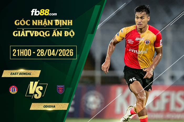 fb88-soi kèo East Bengal vs Odisha