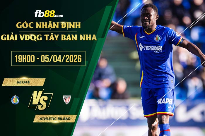 fb88-soi kèo Getafe vs Athletic Bilbao