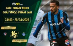 fb88-chi tiết kèo trận đấu Inter Turku vs HJK Helsinki
