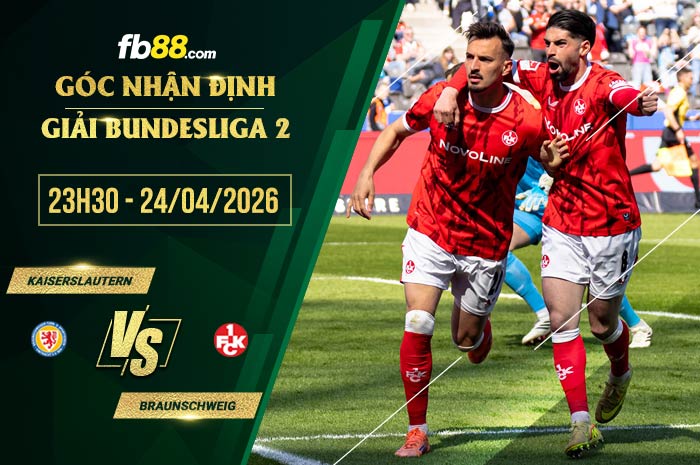 fb88-soi kèo Kaiserslautern vs Braunschweig