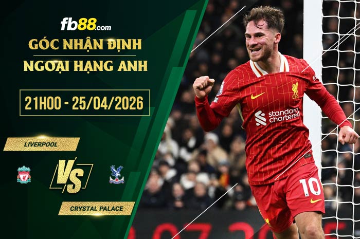 fb88-soi kèo Liverpool vs Crystal Palace