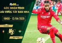 fb88-soi kèo Osasuna vs Real Betis