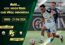 fb88-soi kèo Persija Jakarta vs Persis Solo