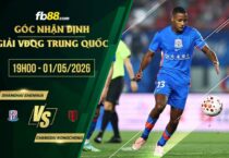 fb88-soi kèo Shanghai Shenhua vs Chengdu Rongcheng