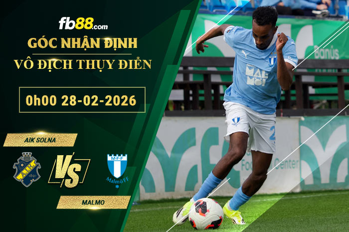 fb88-soi-keo-tran-dau-AIK-Solna-vs-Malmo-28-04-2026