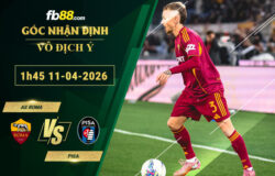 fb88-soi-keo-tran-dau-AS-Roma-vs-Pisa-11-04-2026