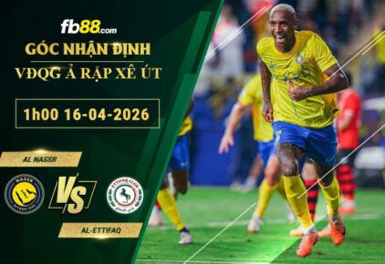 fb88-soi-keo-tran-dau-Al-Nassr-vs-Al-Ettifaq-16-04-2026