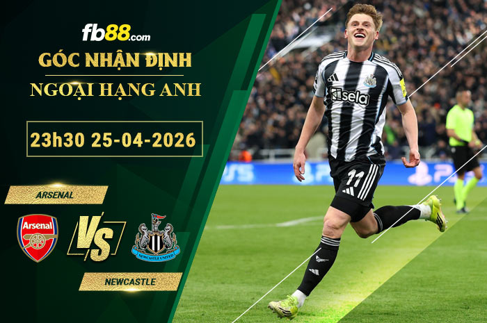 fb88-soi-keo-tran-dau-Arsenal-vs-Newcastle-25-04-2026