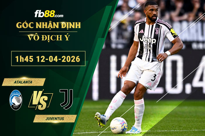 fb88-soi-keo-tran-dau-Atalanta-vs-Juventus-12-04-2026