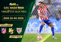 fb88-soi-keo-tran-dau-Atletico-Madrid-vs-Athletic-Bilbao-26-04-2026