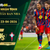fb88-soi-keo-tran-dau-Barcelona-vs-Celta-Vigo-23-04-2026