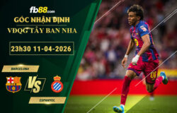 fb88-bang-keo-tran-dau-Barcelona-vs-Espanyol-11-04-2026