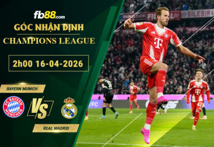 fb88-bang-keo-tran-dau-Bayern-Munich-vs-Real-Madrid-16-04-2026