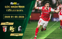 fb88-soi-keo-tran-dau-Braga-vs-Freiburg-01-05-2026