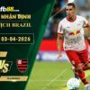 fb88-soi-keo-tran-dau-Bragantino-vs-Flamengo-03-04-2026