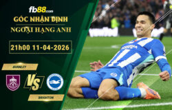 fb88-soi-keo-tran-dau-Burnley-vs-Brighton-11-04-2026