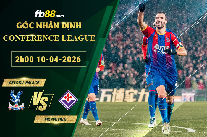 fb88-soi-keo-tran-dau-Crystal-Palace-vs-Fiorentina-10-04-2026