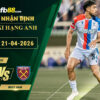 fb88-soi-keo-tran-dau-Crystal-Palace-vs-West-Ham-21-04-2026