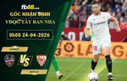 fb88-soi-keo-tran-dau-Levante-vs-Sevilla-24-04-2026