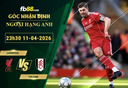 fb88-soi-keo-tran-dau-Liverpool-vs-Fulham-11-04-2026